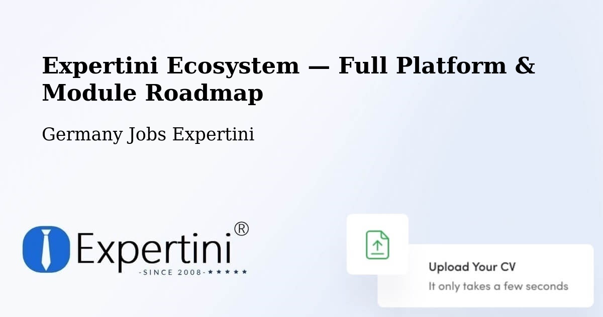 Expertini Ecosystem — Full Platform & Module Roadmap – Augsburg